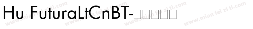 Hu FuturaLtCnBT字体转换